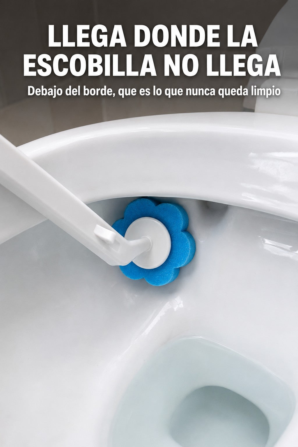 La esponja llega debajo del borde