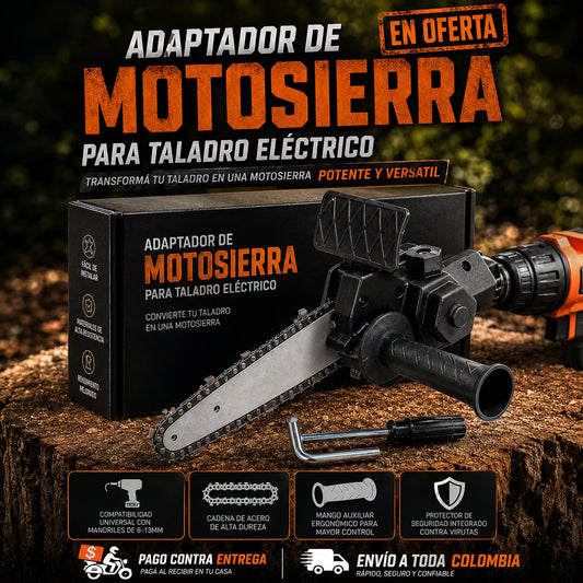 Adaptador de Motosierra para Taladro Eléctrico